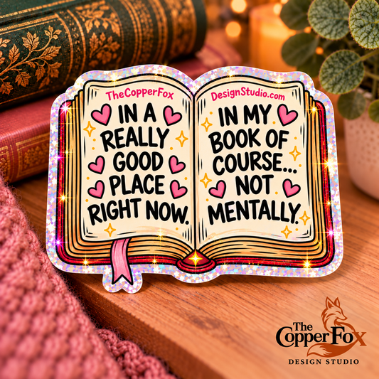 Mentally In My Book — Sticker