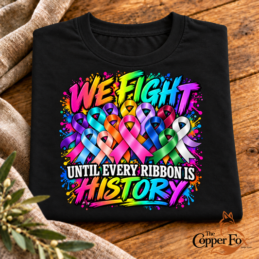 Every Ribbon Is History — Cancer Awareness T-Shirt